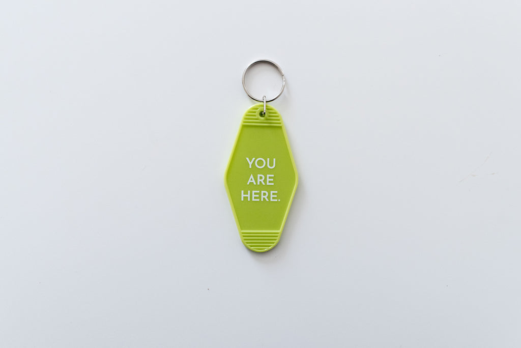 You Are Here Keychain