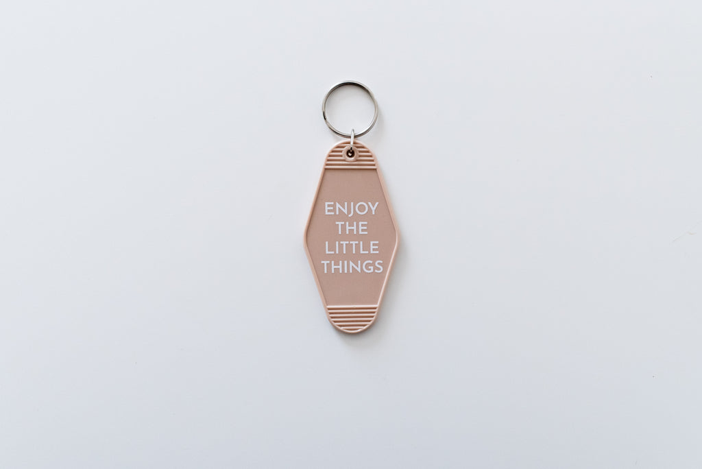 Enjoy the Little Things Keychain