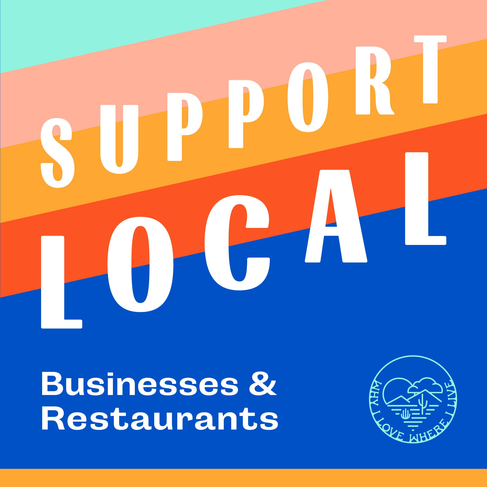 Supporting Local Businesses & Restaurants Through COVID-19