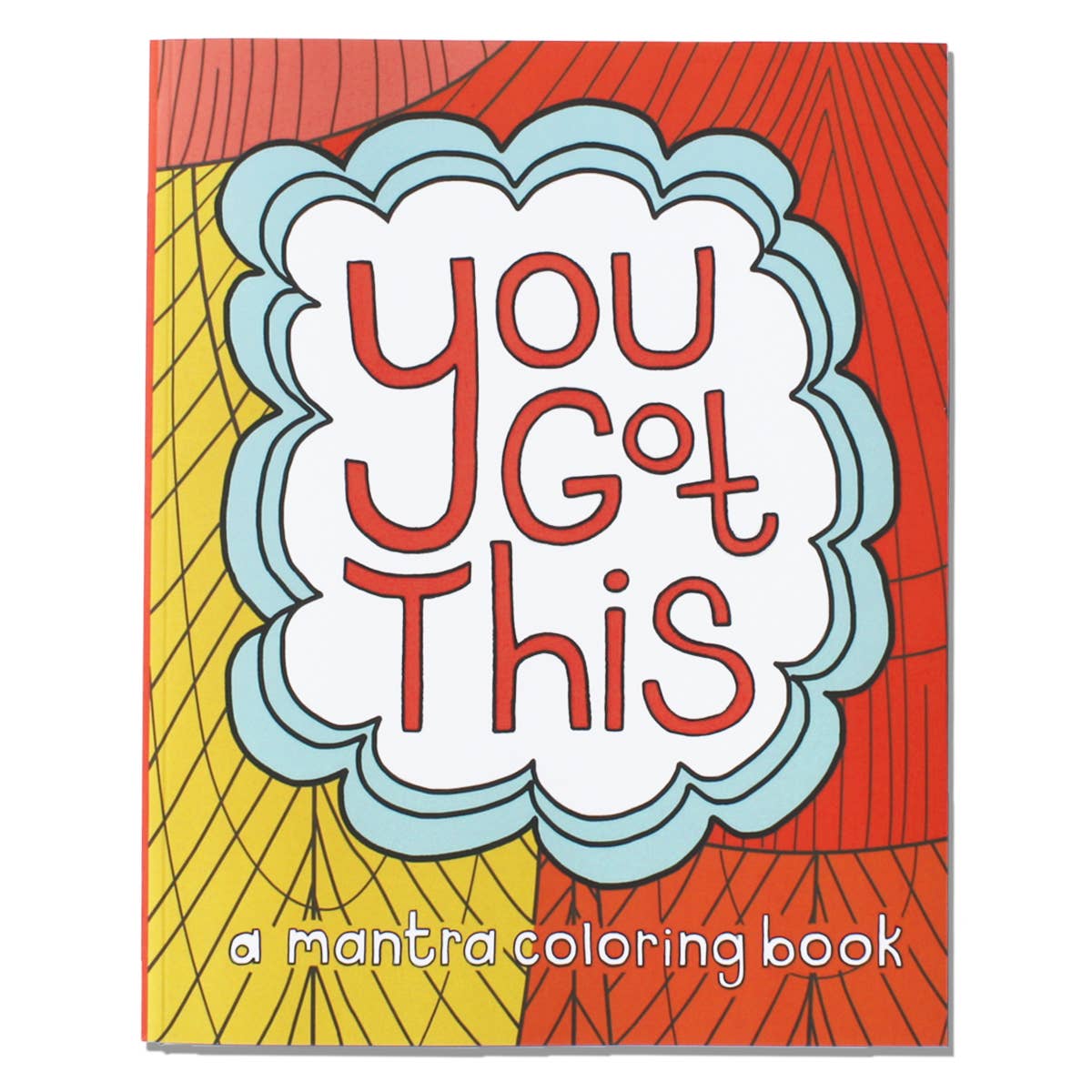 You Got This Coloring Book