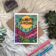 You Are My Sunshine Greeting Card