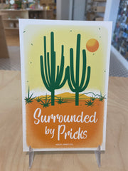 (C) Surrounded By Pricks Postcard