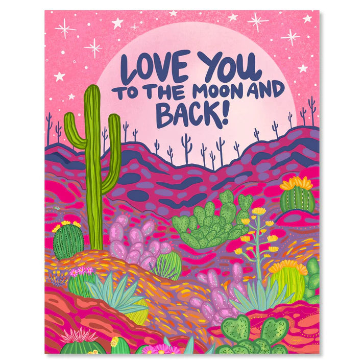 Love You to the Moon and Back Art Print