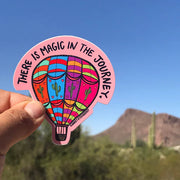 There is Magic in the Journey Sticker