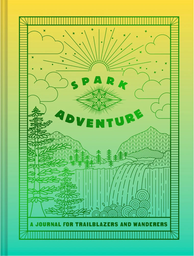 Spark Adventure Journal: A Journal for Trailblazers and Wanderers