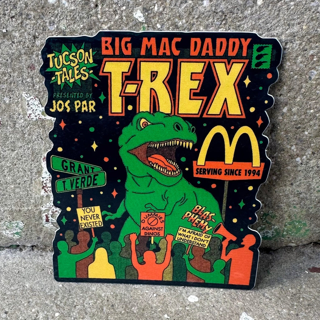 Big Mac Daddy T-Rex Sticker