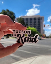 Tucson Kind Sticker