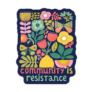 Community as Resistance Sticker