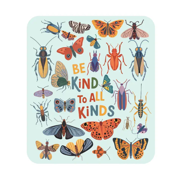Kind to All Kinds Sticker
