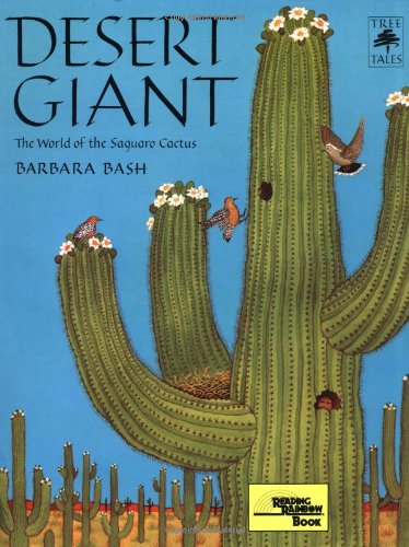 Desert Giant: The World of the Saguaro Cactus – Why I Love Where I