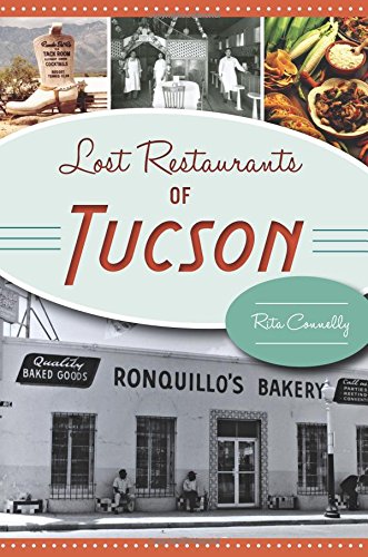 Lost Restaurants of Tucson