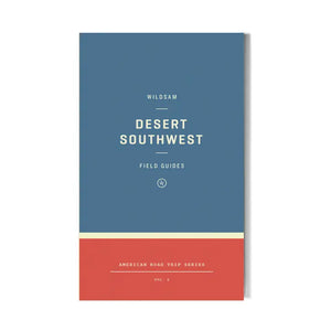 Desert Southwest Road Trip Guide