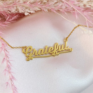 Grateful Necklace
