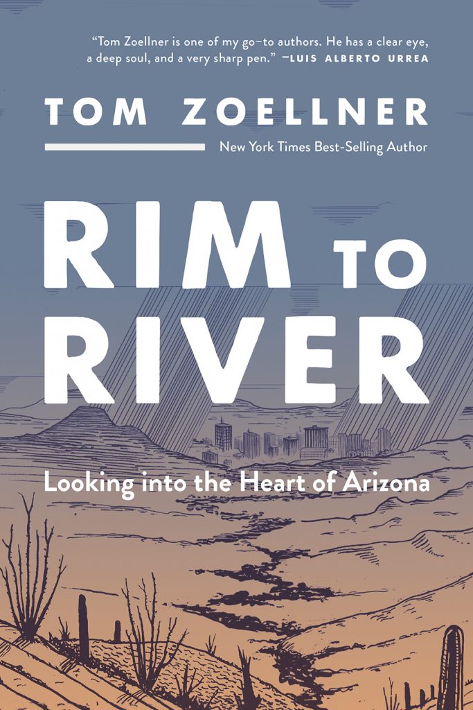 Rim to River: Looking into the Heart of Arizona