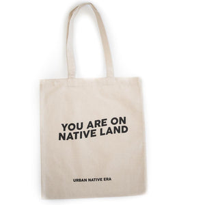 You Are On Native Land Tote