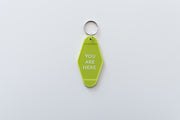 You Are Here Keychain
