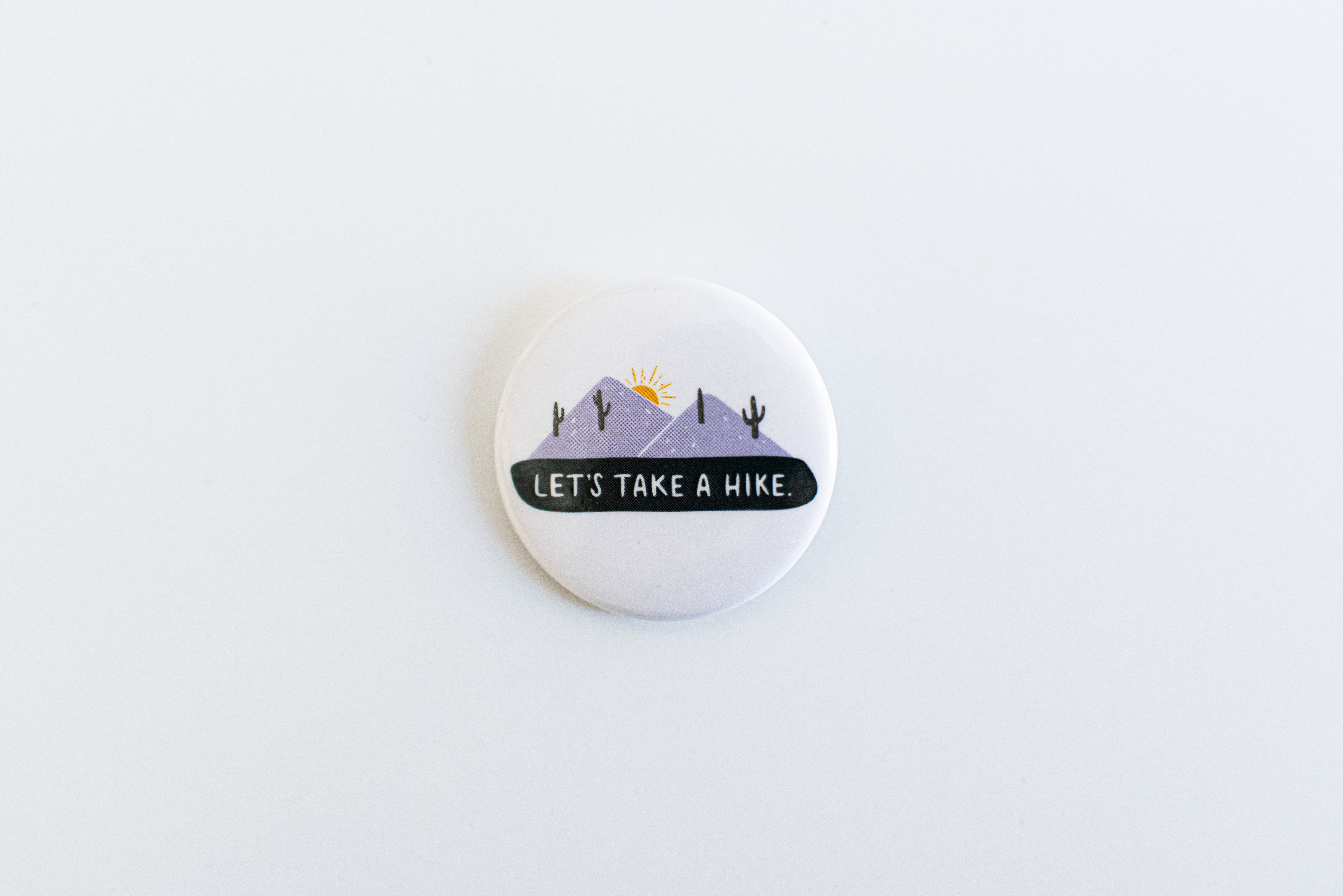 Let's Take A Hike Button