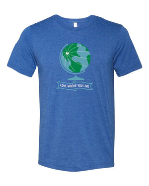 Love Where You Live (Earth) Shirt