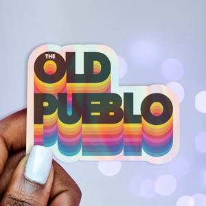 The Old Pueblo Holographic Sticker